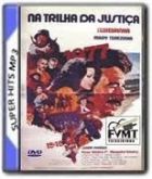 na trilha da justiça
